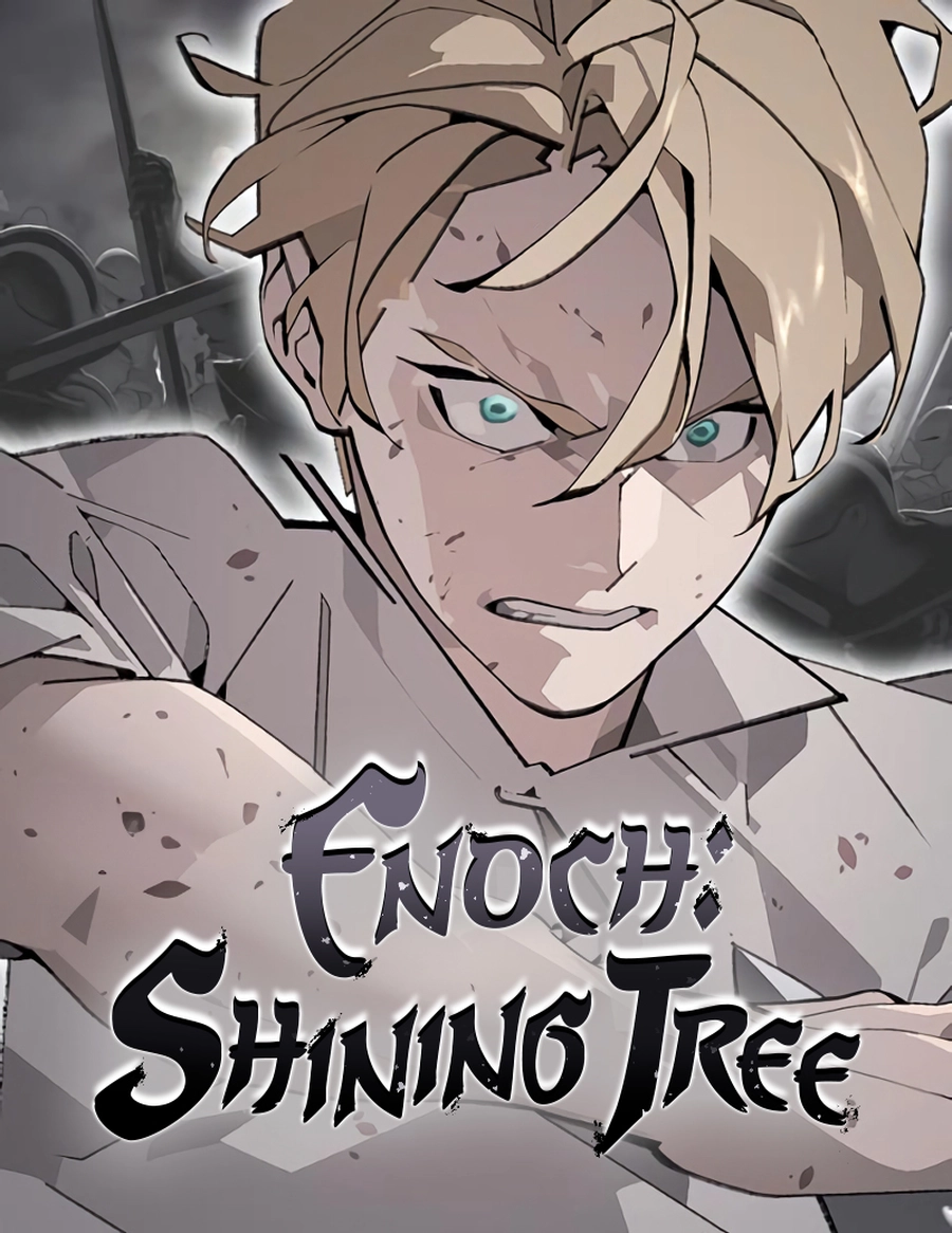 Enoch: Shining Tree